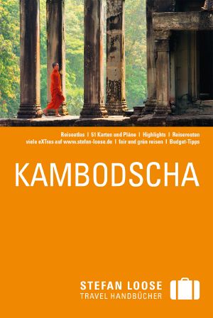 [Stefan Loose Travel 01] • Kambodscha